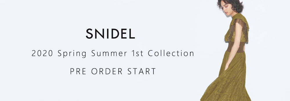 SNIDEL 20SS