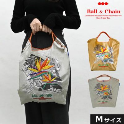 Ball＆Chain ボールアンドチェーン STRELITZIA Mサイズ 301028 